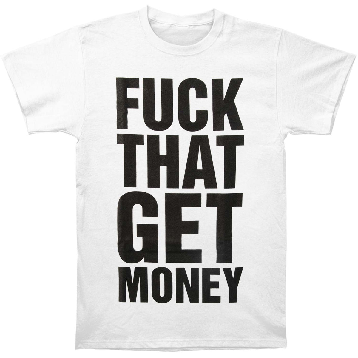 1975 Fuck That Slim Fit T-shirt